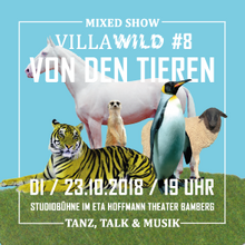 Bild zu Villa Wild # 8: Von den Tieren. Copyright: 