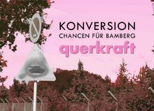 Bild zu Konversion - Chancen für Bamberg. Copyright: 