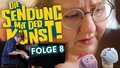 Bild zu Die Sendung Mit Der Kunst! PREMIERE Folge 8. Copyright: 